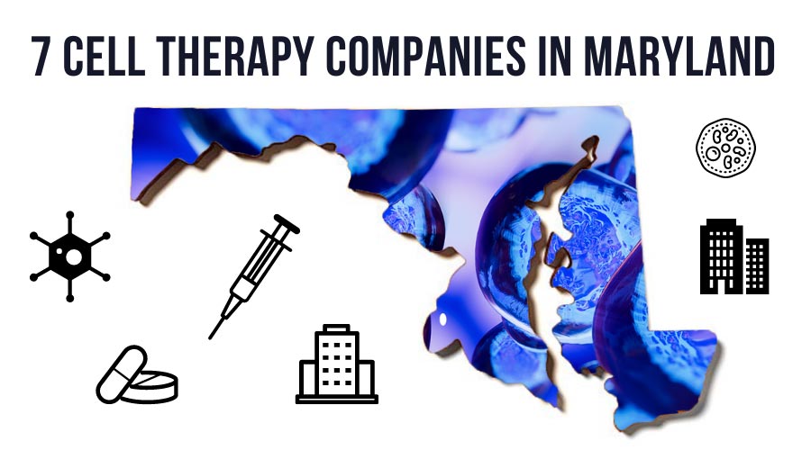 7-Cell-Therapy-Companies-in-Maryland.jpg